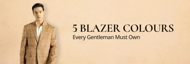 5 Blazer Colours Every Gentleman Must Own